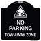 Signmission Tow Away Zone with Graphic Heavy-Gauge Aluminum Architectural Sign, 18" x 18", BW-1818-22799 A-DES-BW-1818-22799 - alternate 1